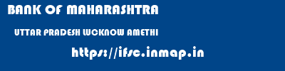 BANK OF MAHARASHTRA  UTTAR PRADESH LUCKNOW AMETHI   ifsc code